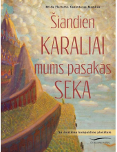Šiandien karaliai mums pasakas seka - Humanitas