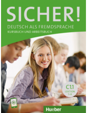 Sicher! C1.1 Kursbuch und Arbeitsbuch mit Audios online, Lektion 1-6 (vadovėlis ir pratybos) - Humanitas