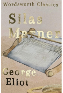 Silas Marner George Eliot - Humanitas