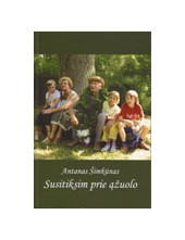 Susitiksim prie ąžuolo - Humanitas