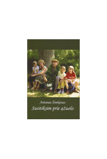 Susitiksim prie ąžuolo - Humanitas