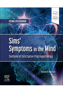 Sims' Symptoms in the Mind: Textbook of Descriptive Psychopathology - Humanitas