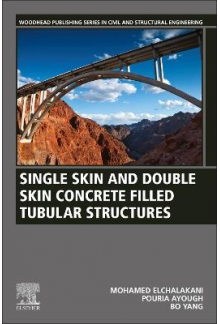 Single Skin and Double Skin Concrete Filled Tubular Structures - Humanitas