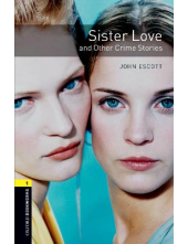 OBL 3E 1: Sister Love and Other Crime Stories - Humanitas