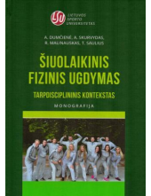 Šiuolaikinis fizinis ugdymas.Tarpdisciplininis kontekstas - Humanitas