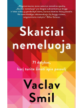 Skaičiai nemeluoja. 71 dalykas, kurį turite žinoti apie pasaulį - Humanitas