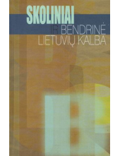 Skoliniai ir bendrinė lietuvių kalba - Humanitas