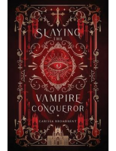 Slaying the Vampire Conqueror - Humanitas