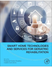 Smart Home Technologies and Services for Geriatric Rehabilitation - Humanitas