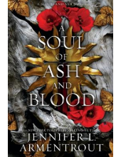 A Soul of Ash and Blood 5 A Blood and Ash Novel - Humanitas