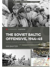 The Soviet Baltic Offensive, 1944-45 - Humanitas