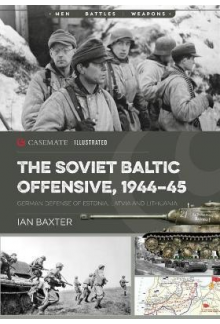 The Soviet Baltic Offensive, 1944-45 - Humanitas