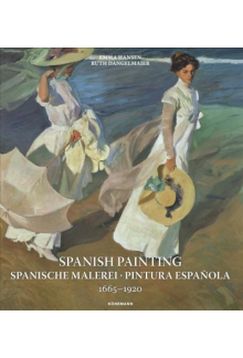 Spanish Painting 1665-1920 (Ar t Periods & Movements) - Humanitas
