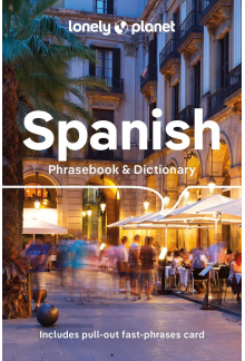 Spanish Phrasebook & Dictiona ry Lonely Planet - Humanitas