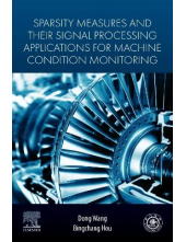 Sparsity Measures and their Signal Processing Applications for Machine Condition Monitoring - Humanitas