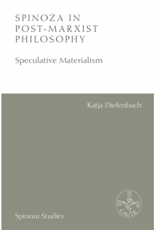 Spinoza in Post-Marxist Philosophy - Humanitas