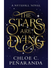 The Stars are Dying Nytefall Trilogy 1 - Humanitas