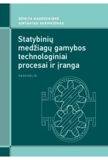 Statybinių medžiagų gamybos technologiniai procesai ir įranga - Humanitas