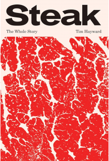 Steak: The Whole Story - Humanitas