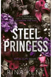Steel Princess The Royal Elite Series - Humanitas