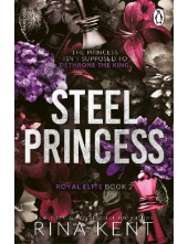 Steel Princess The Royal Elite Series - Humanitas