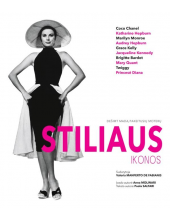 Stiliaus ikonos. Dešimt madą p akeitusių moterų - Humanitas