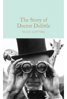 The Story of Doctor Dolittle (Macmillan Collector's Library) - Humanitas