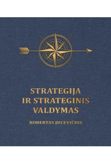 Strategija ir strateginis valdymas - Humanitas
