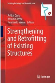 Strengthening and Retrofitting of Existing Structures - Humanitas