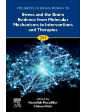Stress and The Brain: Evidence from Molecular Mechanisms to Interventions and Therapies - Humanitas