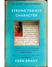 Strong Female Character The Sunday Times Bestseller - Humanitas