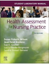 Student Laboratory Manual for Health Assessment for Nursing Practice - Humanitas