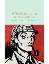 A Study in Scarlet & The Sign of the Four (Macmillan Collector's Library) - Humanitas