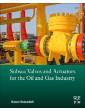 Subsea Valves and Actuators for the Oil and Gas Industry - Humanitas