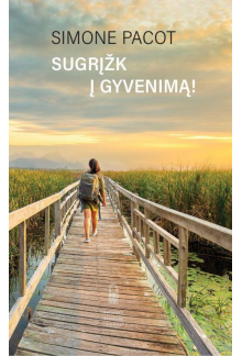 Sugrįžk į gyvenimą! - Humanitas
