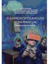 Sumaniosios edukacijos komunikacija: Fluxus grįstas švietimas - Humanitas