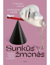Sunkūs žmonės - Humanitas