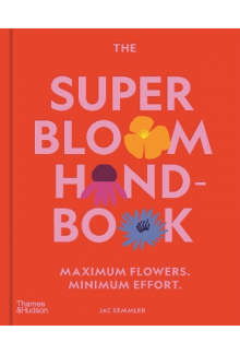 The Super Bloom Handbook - Humanitas