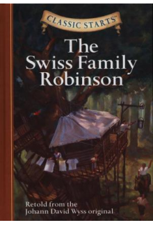 The Swiss Family Robinson (Classic Starts) - Humanitas