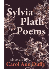 Sylvia Plath Poems Chosen by Carol Ann Duffy - Humanitas