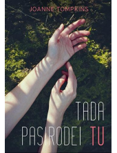 Tada pasirodei tu - Humanitas