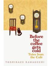 Tales from the Cafe:Before the Coffee Gets Cold - Humanitas