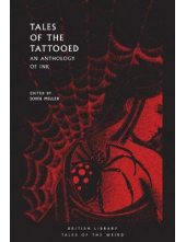 Tales of the Tattooed An Anthology of Ink - Humanitas