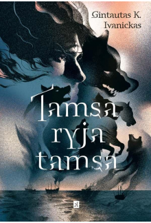 Tamsa ryja tamsą - Humanitas