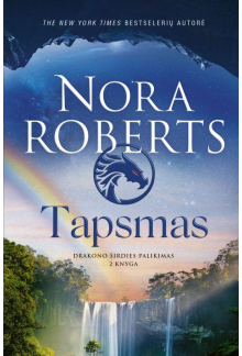Tapsmas. Drakono širdies palikimas. 2 knyga - Humanitas
