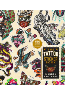 The Tattoo Sticker Book: 150 T atoo Stickers - Humanitas
