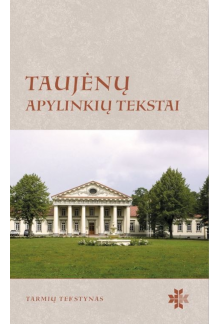 Taujėnų apylinkių tekstai - Humanitas