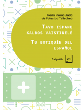 Tavo ispanų kalbos vaistinėlė - Humanitas