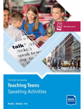DELTA: Teaching Teens: Speaking Activities A1-B2 - Humanitas
