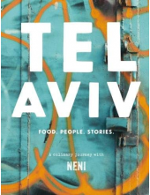 Tel Aviv : Food. Stories. People - Humanitas